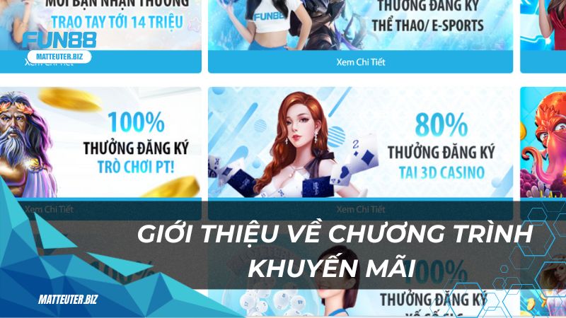 Tổng hợp khuyến mãi thành viên mới Fun88 – Cập nhật mới nhất 1 Giới thiệu về chương trình khuyến mãi thành viên mới Fun88